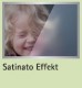 Satinato Effekt